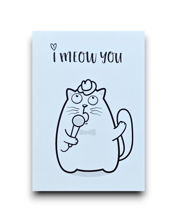 A6 Ansichtkaart - Zwart-wit - I meow you