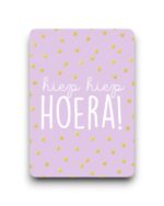 A6 ansichtkaart - Hiep Hiep Hoera